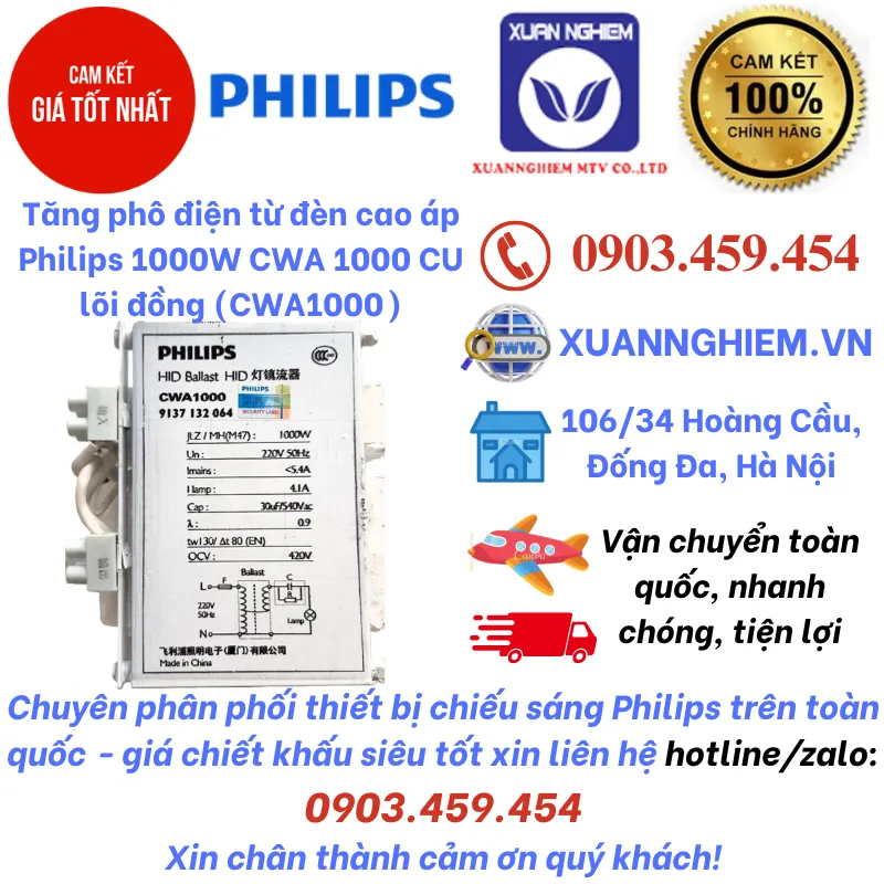 Tăng phô điện từ đèn cao áp Philips 1000W CWA 1000 CU lõi đồng (CWA1000)